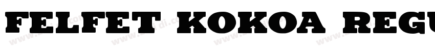 Felfet Kokoa Regular字体转换